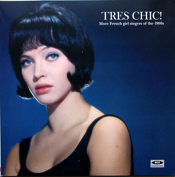 V.A. (60’s フレンチ・ガールズ・コンピ)- Tres Chic! (UK-EU 限定リリース180g「ブルーVINYL」LP/New) 60’s フレンチ・ガールズ・コンピ!