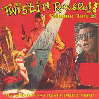 V.A. (ツイスティン・ランブル) - Twistin’ Rumble ! Vol.10 (EU Limited LP/New)