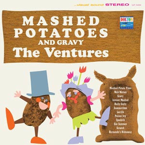 VENTURES (ベンチャーズ) - Mashed Potatoes And Gravy (US Ltd.Reissue 180g Clear Vinyl Stereo LP/New)