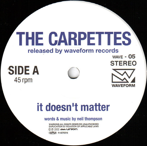 CARPETTES, THE (ザ・カーペッツ) - It Doesn't Matter (Japan 限定プレス 7"「廃盤 New」)