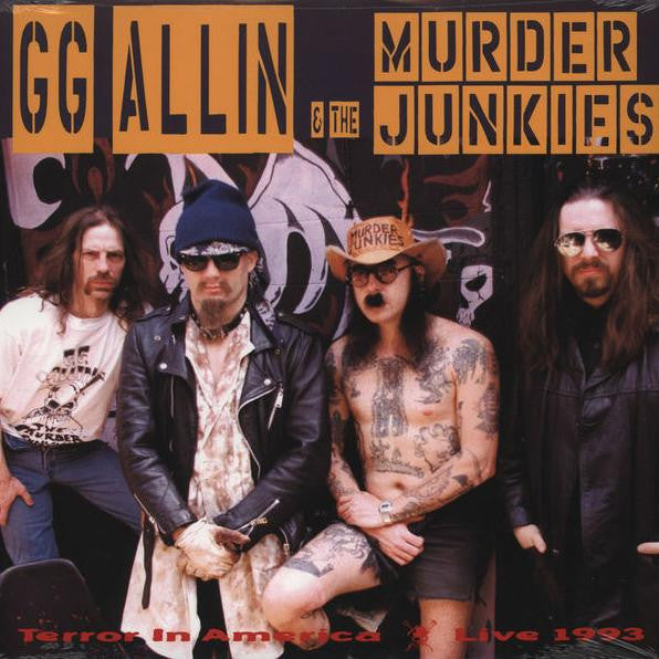 GG ALLIN u0026 THE MURDER JUNKIES (GG アリン u0026 ザ・マーダー・ジャンキーズ) - Terror In America  : Live 1993 (US Ltd.Reissue LP / New)