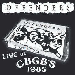 OFFENDERS (オフェンダーズ) - Live At CBGB'S 1985 (US 1,000枚限定 「 ブラックフライデー 2015」 LP/ New) 80's テキサスハードコア!