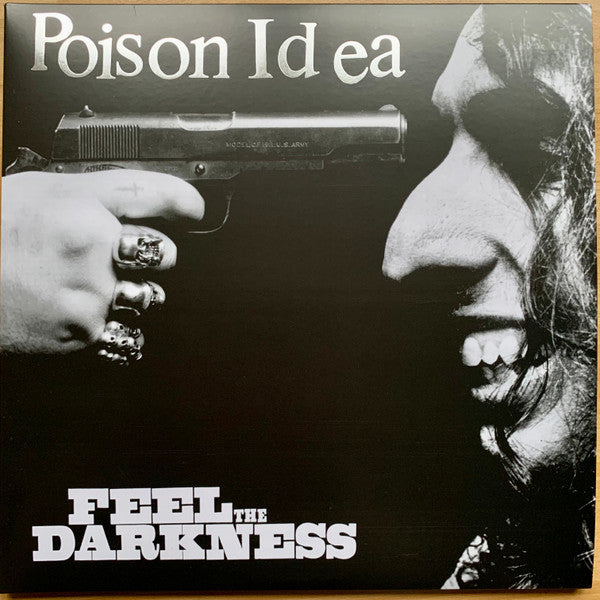 POISON IDEA (ポイズン・アイデア) - Feel The Darkness (US 正規再発「1,801枚限定ブラックヴァイナル」2xLP/ New) 2023年ラリー・クレイン・リミックス!
