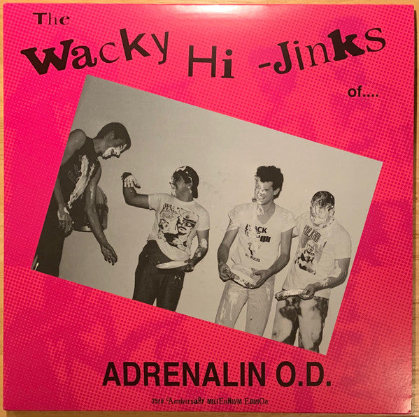 ADRENALIN O.D. (アドレナリン O.D.) - The Wacky Hi-Jinks Of Adrenalin O.D. : Millennium Edition (US 1,000 Ltd.Reissue LP/ New)