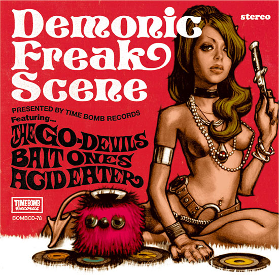 V.A.(ACID EATER/ BAITONES/ GO-DEVILS 関西ガレージコンピ) - Demonic Freak Scene (Japan タイムボム限定 CD/New) 秘境関西ガレージ3バンド・コンピ。ジャケはロッキンジェリービーン