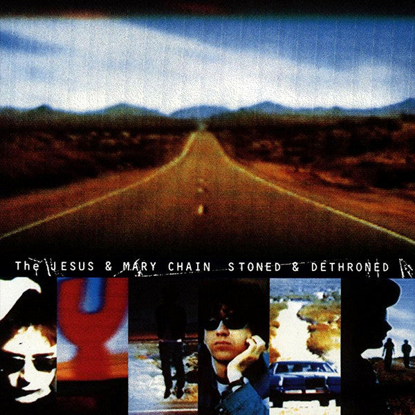 JESUS AND MARY CHAIN, THE (ジーザス・アンド・メリー・チェイン) - Stoned & Dethroned (US Limited Reissue LP/NEW)