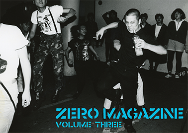 ZERO MAGAZINE (関西ハードコア、Oi! スキンズ・ブック) - Vol.3 (Japan 限定 Book/ New)