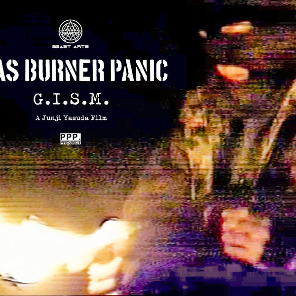 G.I.S.M. (ギズム) - Gasburner Panic (限定プレス 2xDVD/予約受付中！）