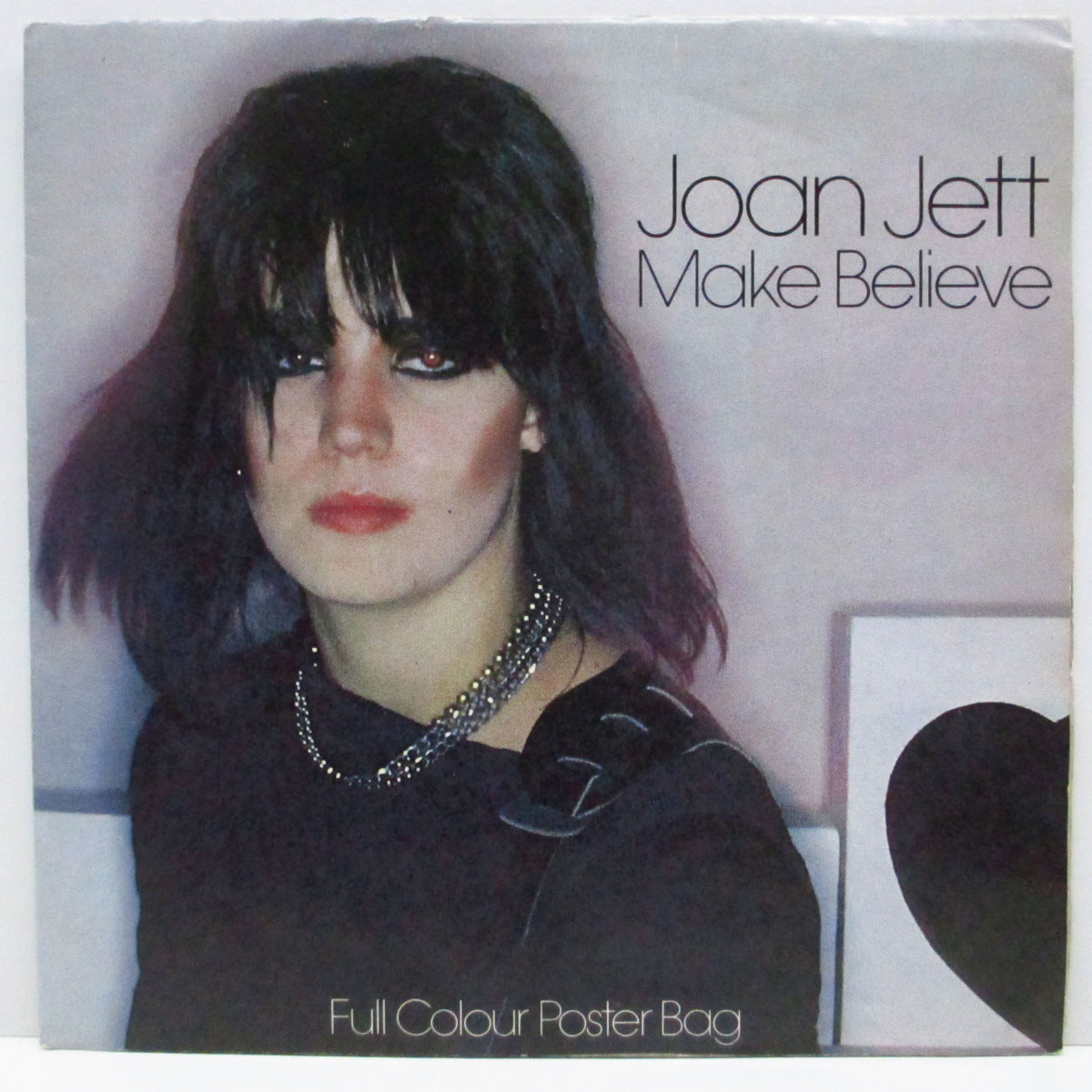 JOAN JETT  (ジョーン・ジェット)  - Make Believe (UK オリジナル「フラットセンター」<赤盤> 7"+ポスタージャケ）