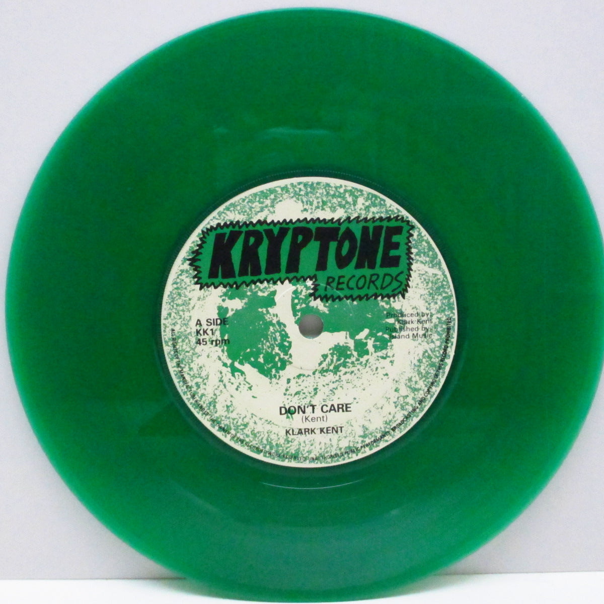 KLARK KENT (クラーク・ケント)  - Don't Care +2 (UK 限定「グリーンヴァイナル」7"+光沢固紙ジャケ/Kryptone KK1)