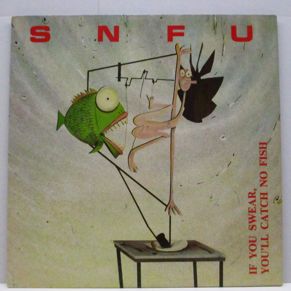 S.N.F.U. (エス・エヌ・エフ・ユー)  - If You Swear, You'll Catch No Fish (US '86 オリジ「赤ラベ」黒盤 LP+インサート）セカンド！