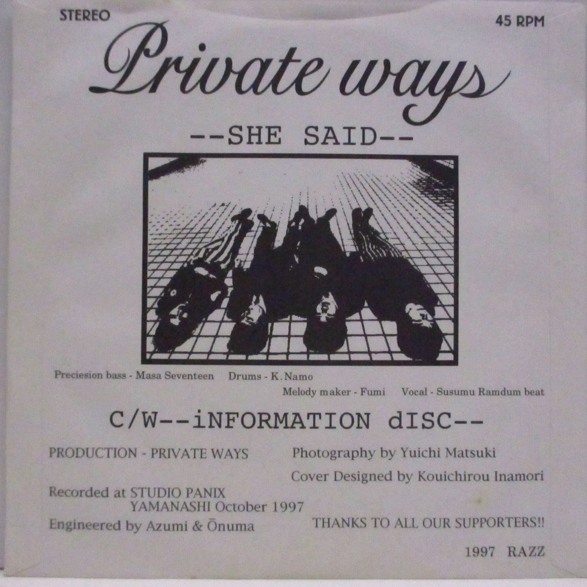 PRIVATE WAYS (プライベート・ウェイズ)  - She Said (Japan '98 500枚限定 7"+「メンバー写真ジャケ」/Razz 7001) ファースト！