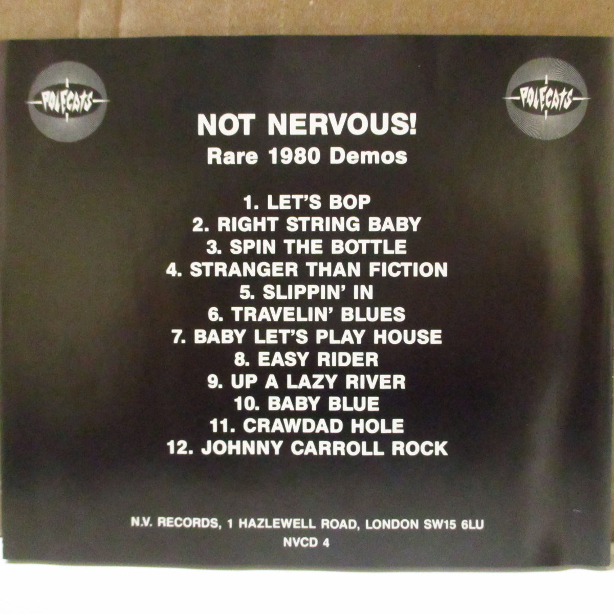 POLECATS (ポールキャッツ)  - Not Nervous：Rare 1980 Demos (UK オリジナル CD) '06年レアトラック・コンピ