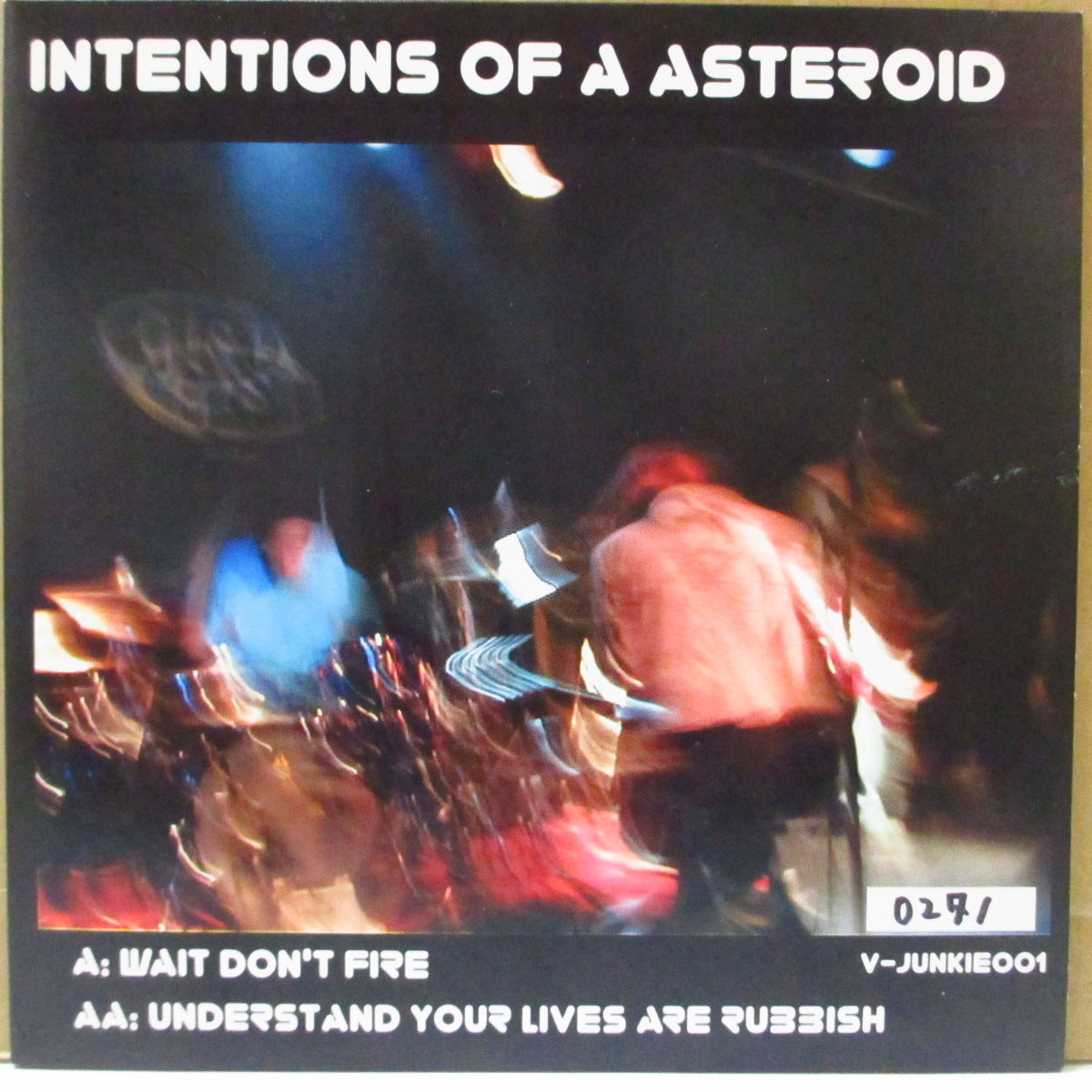 INTENTIONS OF AN ASTEROID (インテンションズ・オブ・アン・アステロイド)  - Wait Don't Fire (Japan 500枚限定 7インチ+ナンバリング入り光沢固紙ジャケ)