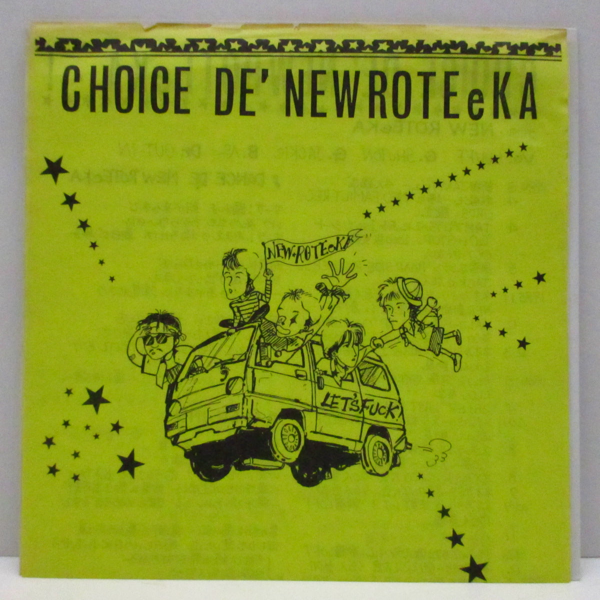 NEW ROTEeKA (ニューロティカ)  - Choice De' New Roteeka (Japan '87 「チョイスで会おうぜ」ツアー限定2曲入り片面 FLEXI/二つ折りジャケ)