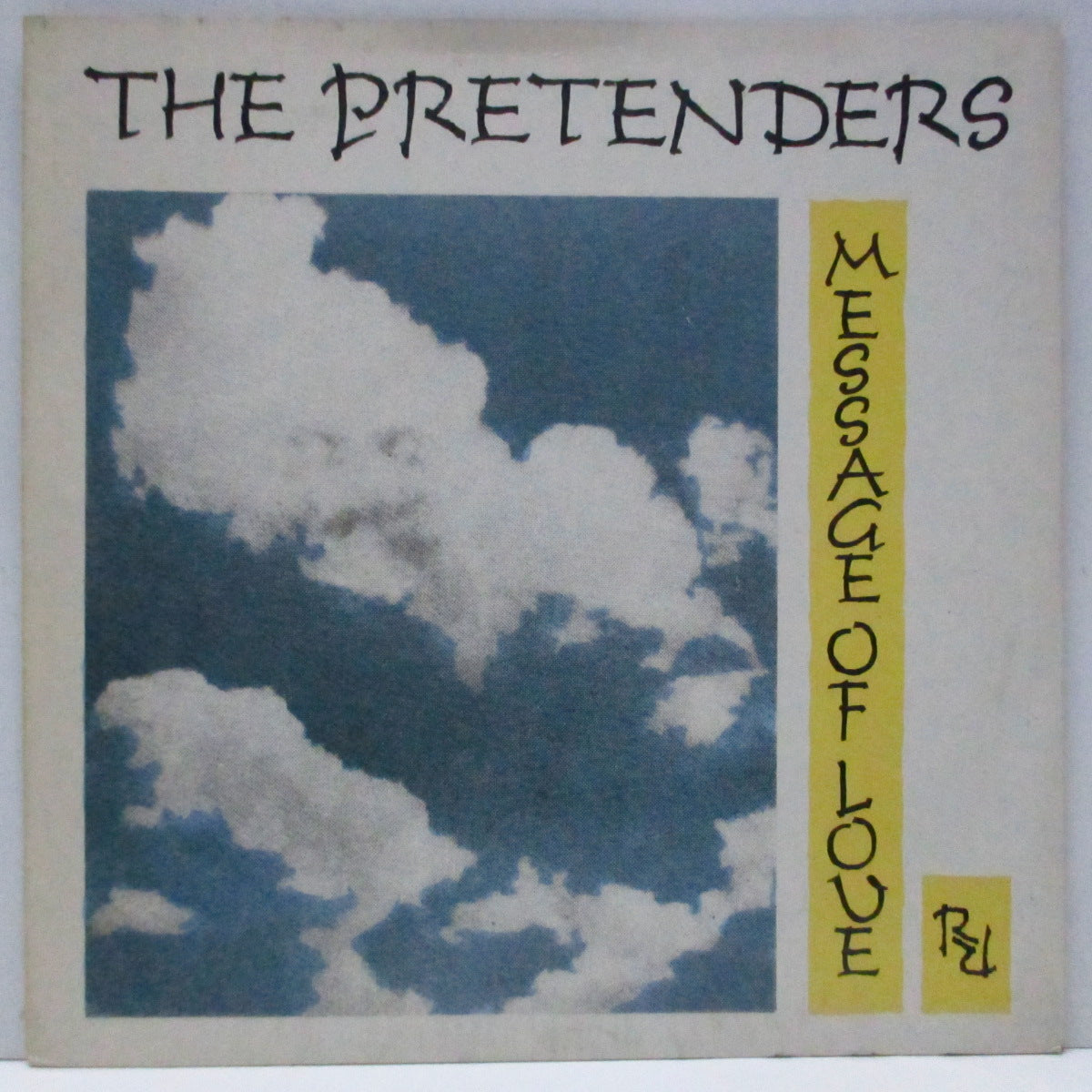 PRETENDERS (プリテンダーズ)  - Message Of Love (UK オリジナル 7"/光沢固紙ジャケ) B面アルバム未収録！