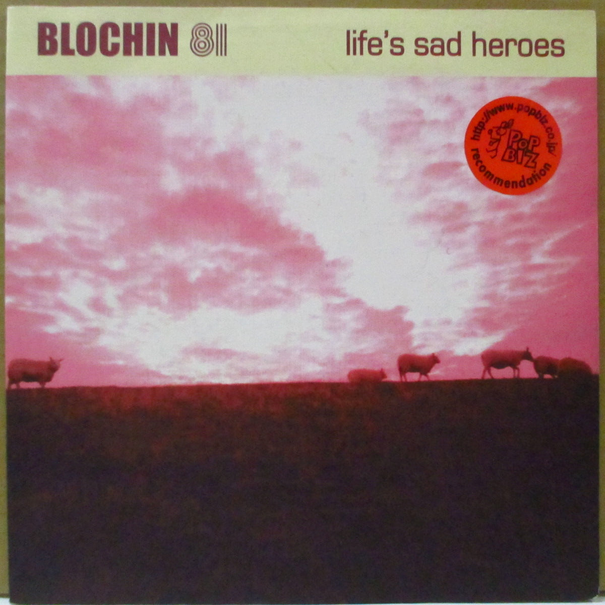 BLOCHIN 81 (ブローチン81)  - Life's Sad Heroes +2 (German オリジナル 7インチ+レアステッカー付きざら紙ジャケ)