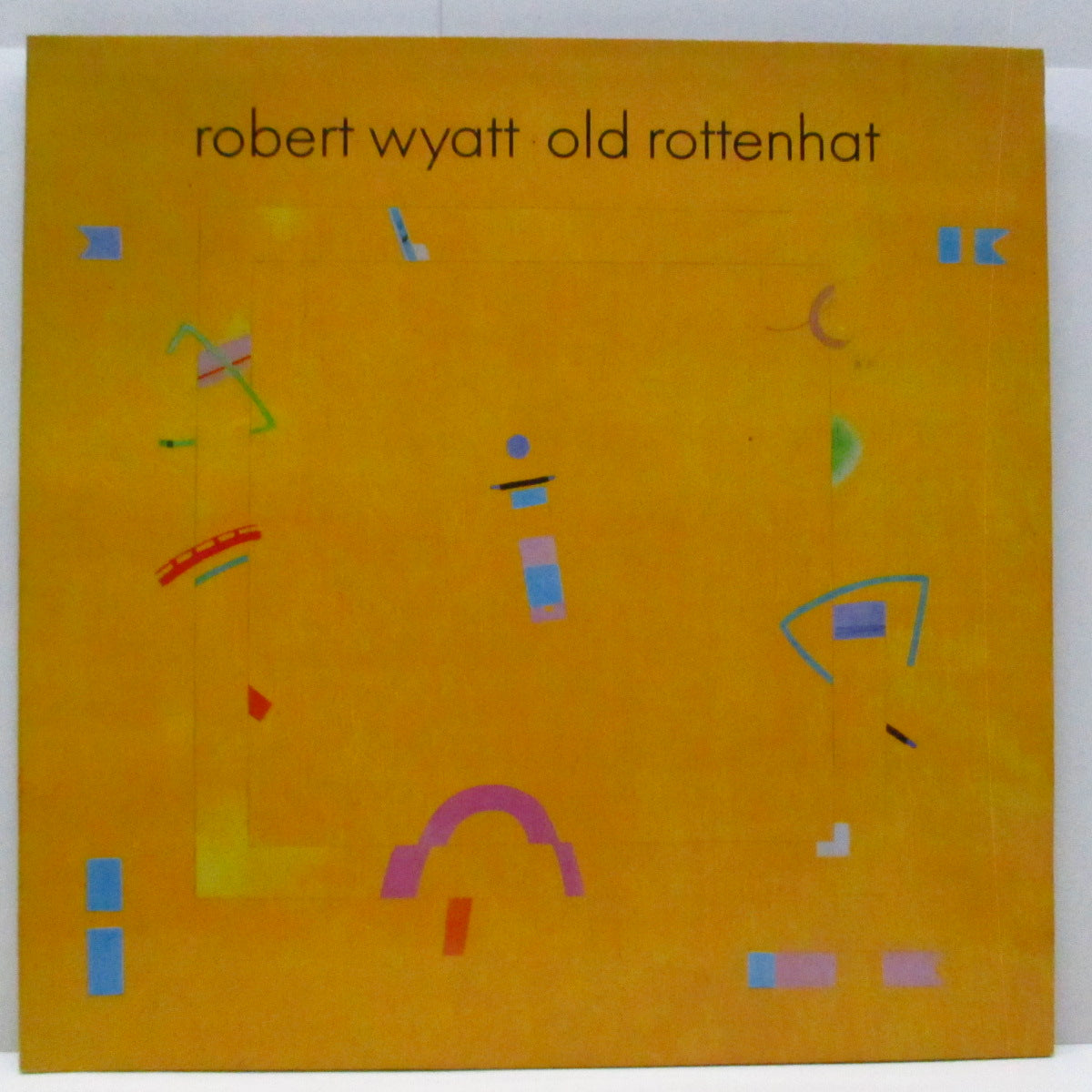 ROBERT WYATT (ロバート・ワイアット)  - Old Rottenhat (UK オリジナル LP/光沢見開きジャケ)