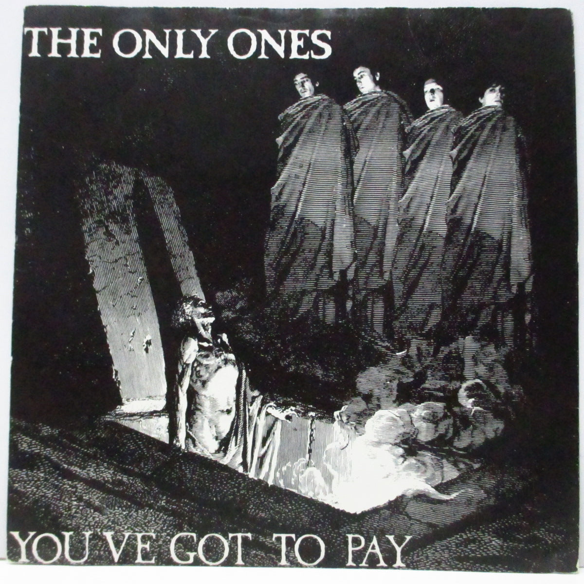 ONLY ONES, THE (ジ・オンリー・ワンズ)  - You Got To Pay (UK オリジナル 7"/光沢ソフト紙折り返しジャケ) '79年サード！
