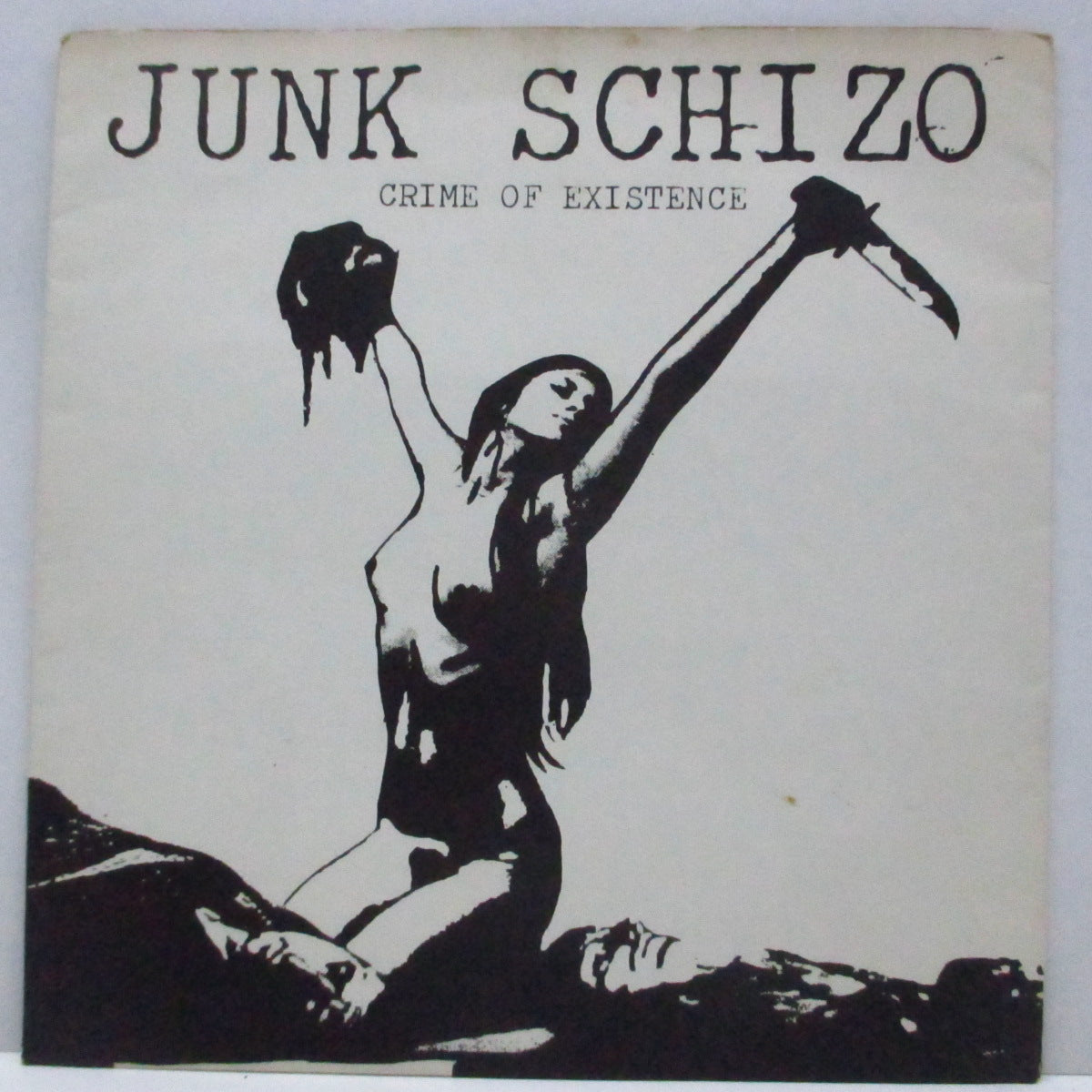 JUNK SCHIZO (ジャンク・スキゾ)  - Crime Of Existence (Japan オリジナル 7"+ポスタージャケ) '85年ファーストEP !