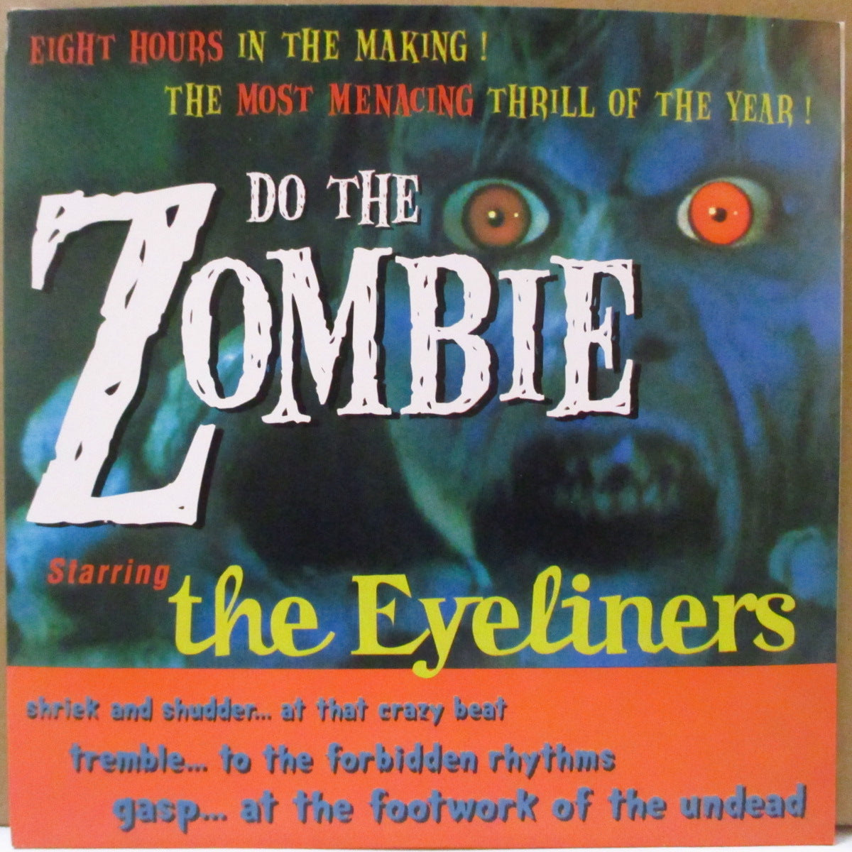 EYELINERS, THE (ジ・アイライナーズ)  - Do The Zombie (US 限定クリアオレンジヴァイナル 7インチ+光沢固紙ジャケ) '97年シングル