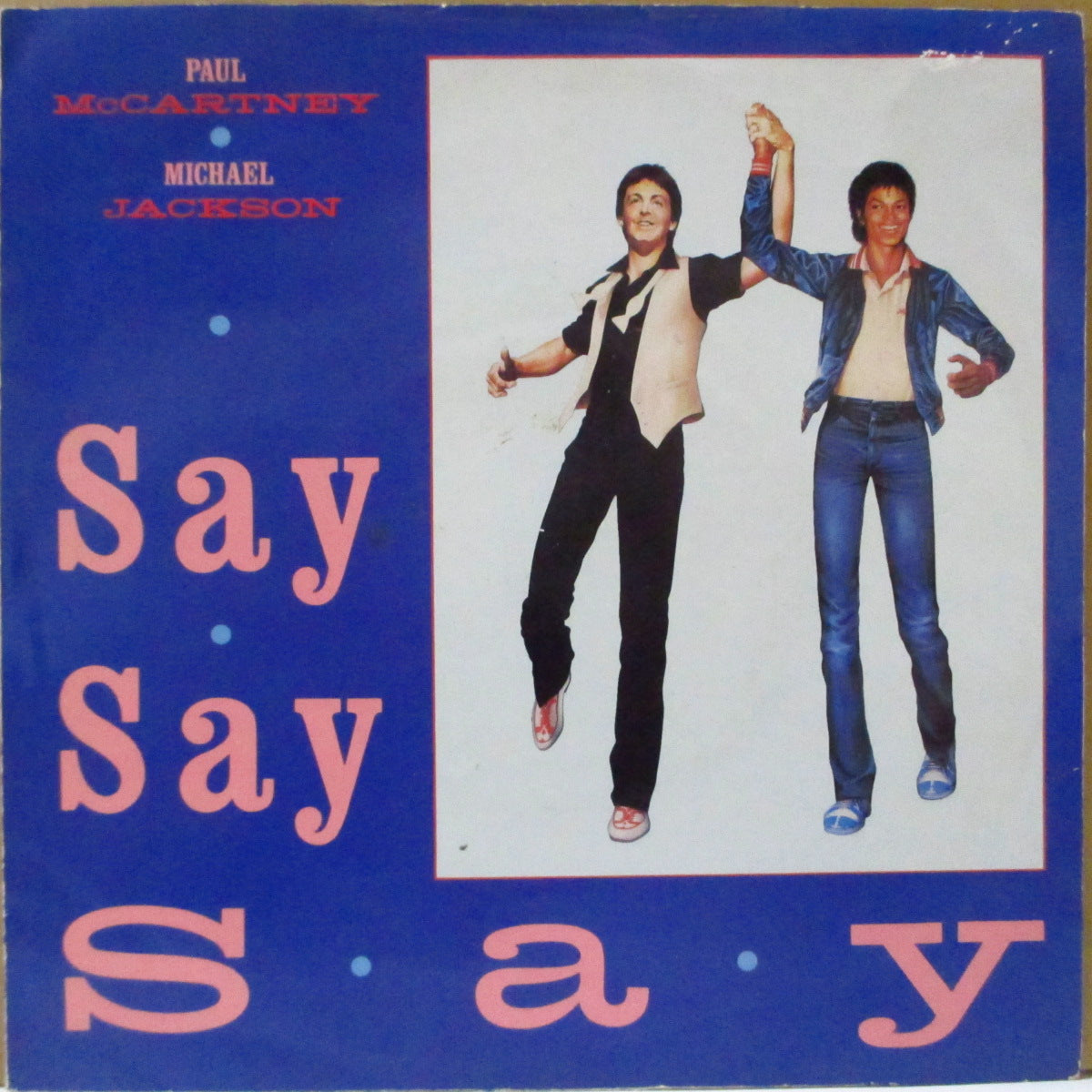 PAUL McCARTNEY / MICHAEL JACKSON (ポール・マッカートニー / マイケル・ジャクソン)  - Say Say Say (UK '83 オリジナル「黒紙ラベ・ラウンドセンター」 7インチ+光沢ソフト紙ジャケ)