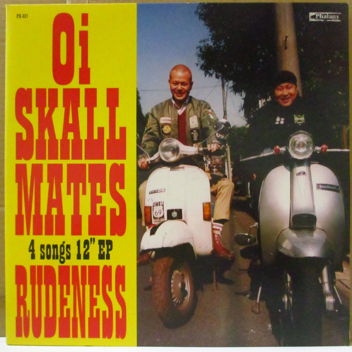 Oi-SKALL MATES (オイ・スカル・メイツ)  - Rudeness +3 (Japan '99 オリジナル4曲入り 12インチ/光沢見開きジャケ)