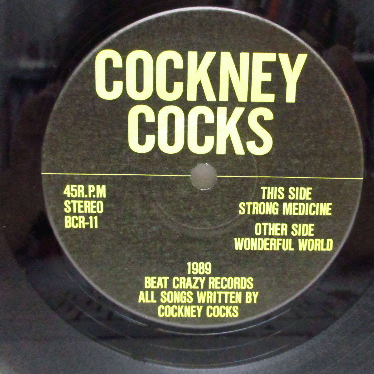 COCKNEY COCKS (コックニー・コックス)  - Wonderful World / Strong Medicine (Japan オリジナル 7"+光沢固紙ジャケ) '89年サードシングル！