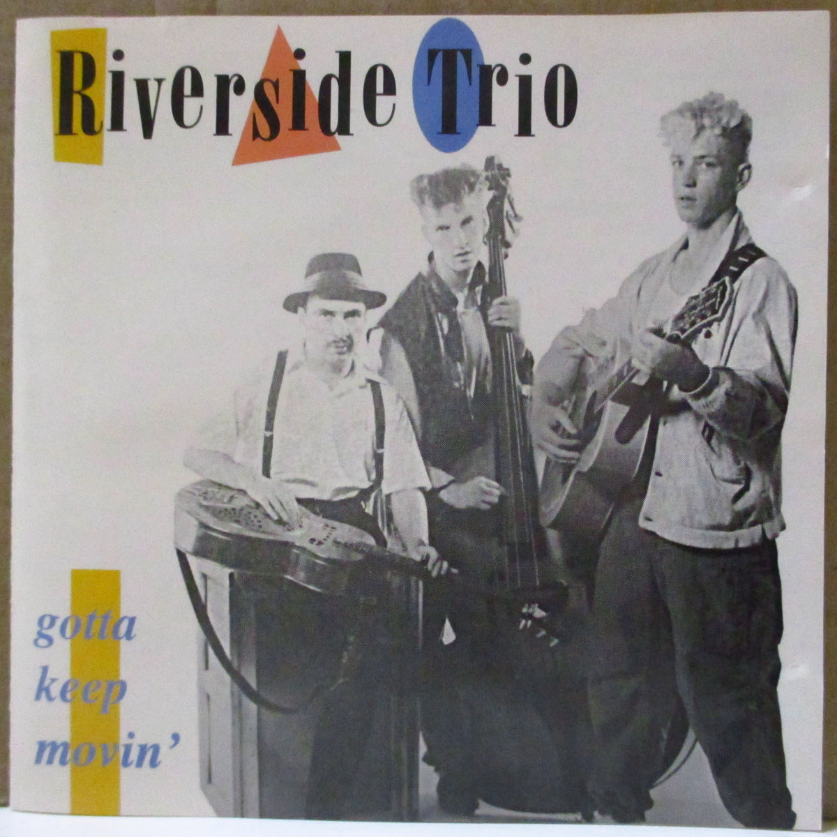 RIVERSIDE TRIO (リヴァーサイド・トリオ)  - Gotta Keep Movin' (EU '01 再発 CD) '95年2ndアルバム