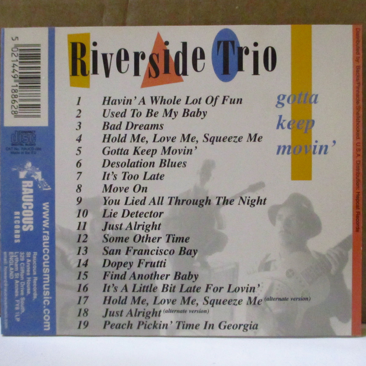 RIVERSIDE TRIO (リヴァーサイド・トリオ)  - Gotta Keep Movin' (EU '01 再発 CD) '95年2ndアルバム