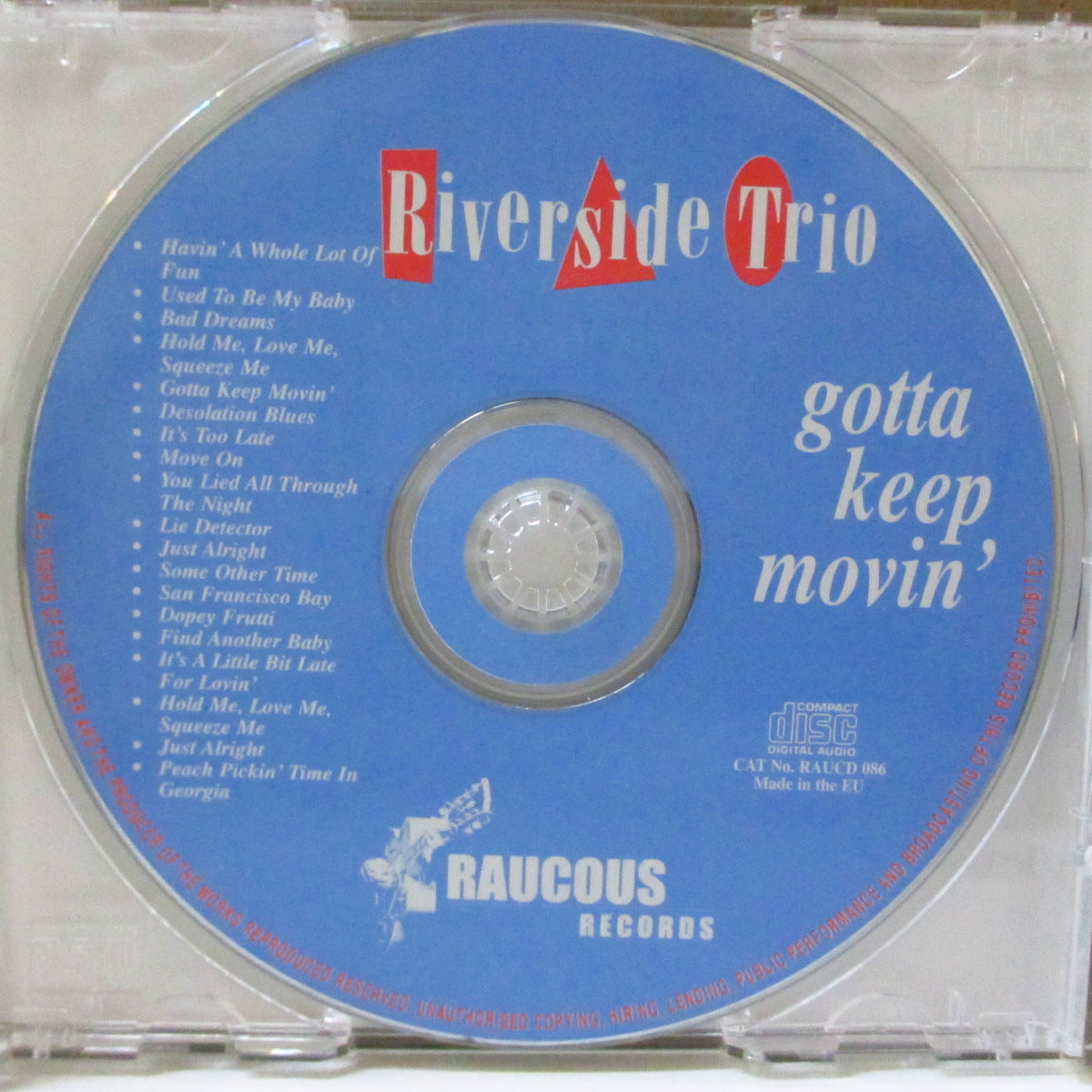 RIVERSIDE TRIO (リヴァーサイド・トリオ)  - Gotta Keep Movin' (EU '01 再発 CD) '95年2ndアルバム