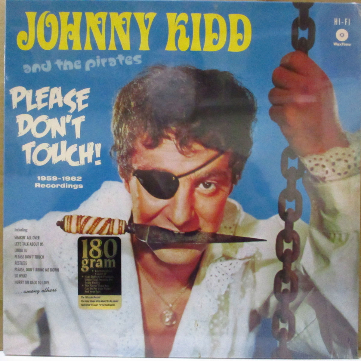 JOHNNY KIDD & THE PIRATES (ジョニー・キッド & ザ・パイレーツ)  - Please Don't Touch (EU WaxTime社オリジナル 180g LP/廃盤 New) ベスト全19曲！