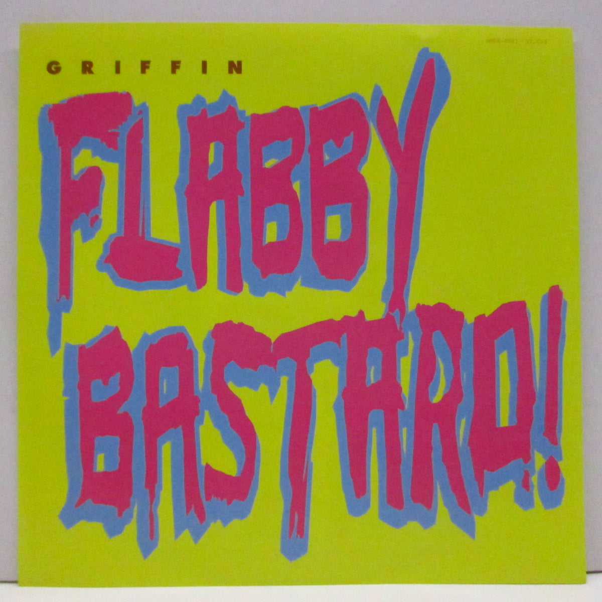 GRIFFIN (グリフィン)  - Flabby Bastard! (Japan '03 オリジナル 7"/光沢ソフト紙ジャケ「廃盤 New」  )