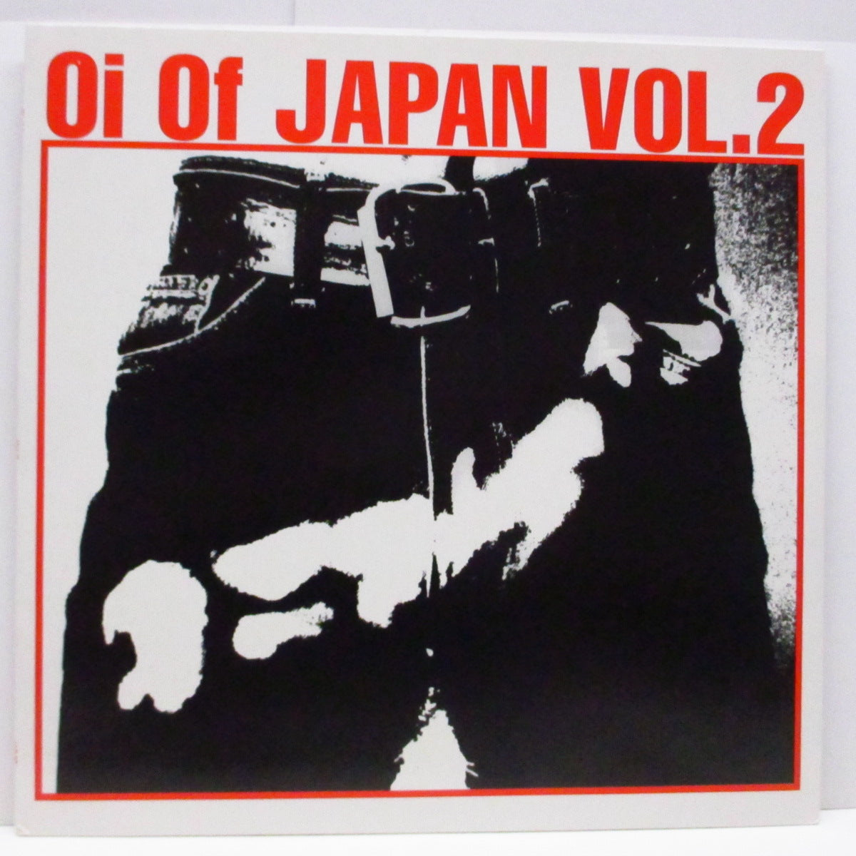 V.A. ('86、'90年日本Oi!パンク」コンピ！)  - Oi Of Japan Vol.2 (EU 90's 限定 LP)