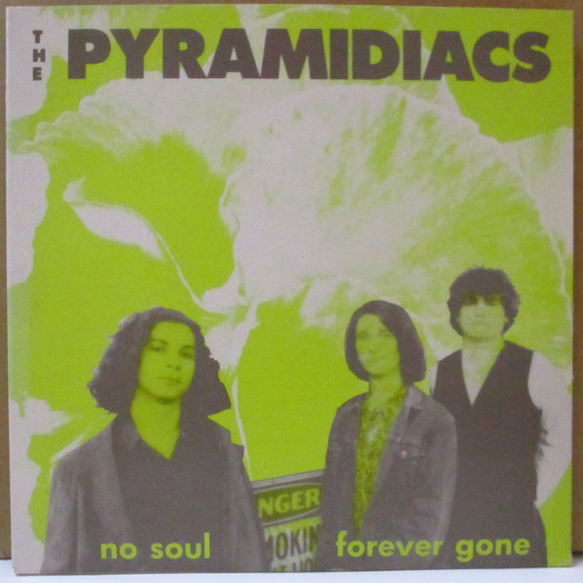 PYRAMIDIACS, THE  (ザ・ピラミディアクス)  - No Soul (OZ オリジナル 7インチ+光沢固紙ジャケ, インサート) '91年2ndシングル