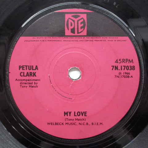 PETULA CLARK (ペトゥラ・クラーク)  - My Love (UK オリジナル「フラット・センター」7") 