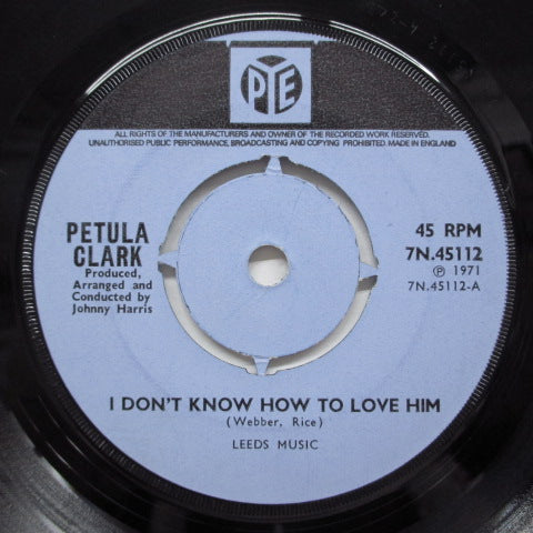 PETULA CLARK - I Don't Know How To Love Him (UK Orig)