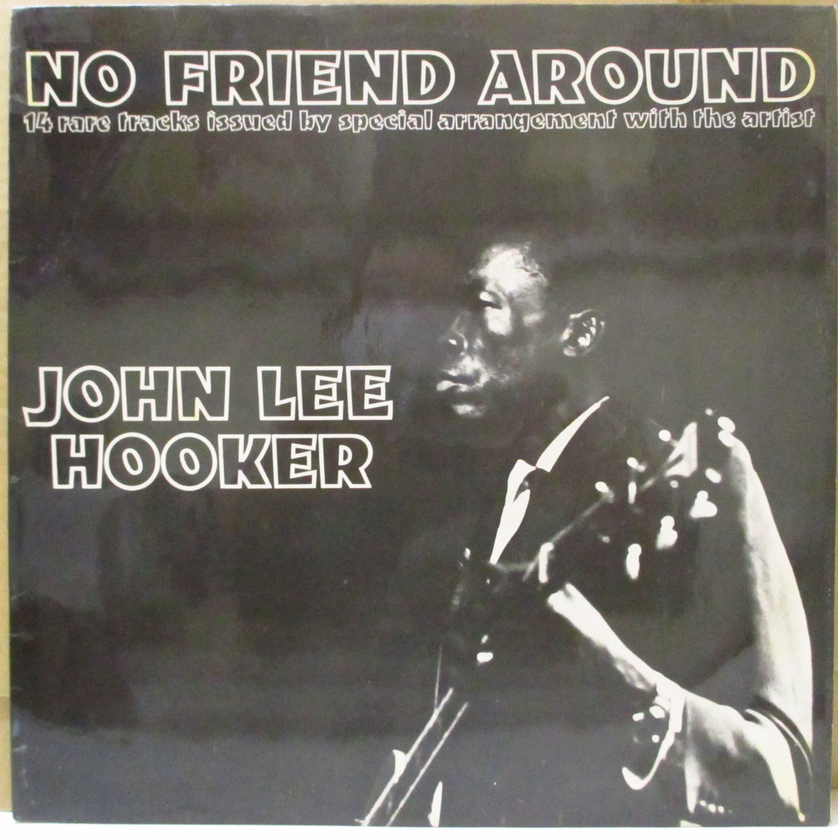 JOHN LEE HOOKER (ジョン・リー・フッカー)  - No Friend Around (UK '69 初回「200枚限定Advent社ラベ」モノラル LP/「白黒」両面コーティング・ジャケ) '48〜'50年音源コンピ