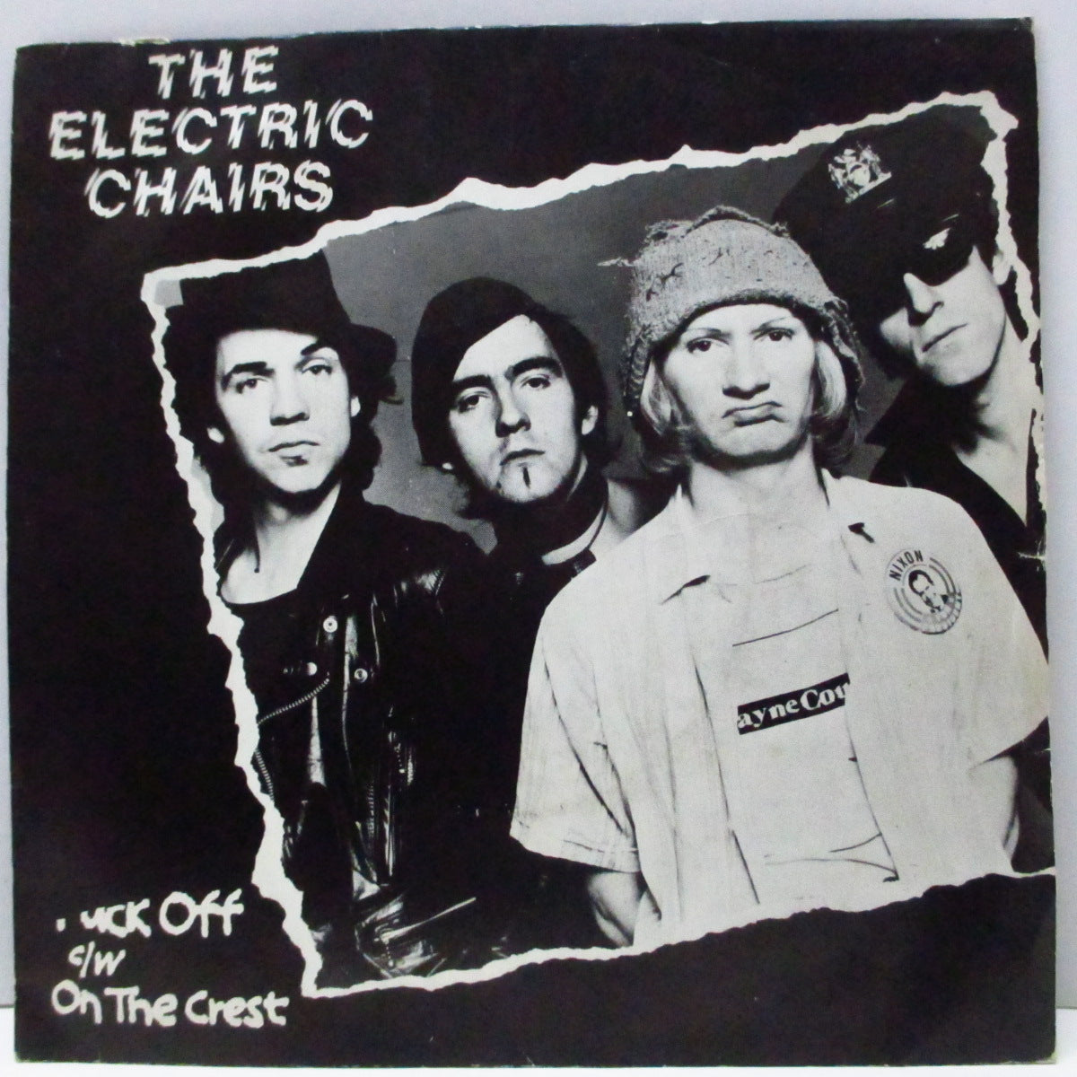 WAYNE COUNTY & THE ELECTRIC CHAIRS (ウェイン・カウンティ & ジ・エレクトリック・チェアーズ)  - Fuck Off / On The Crest (UK オリジナル 7"/光沢固紙折り返しジャケ)