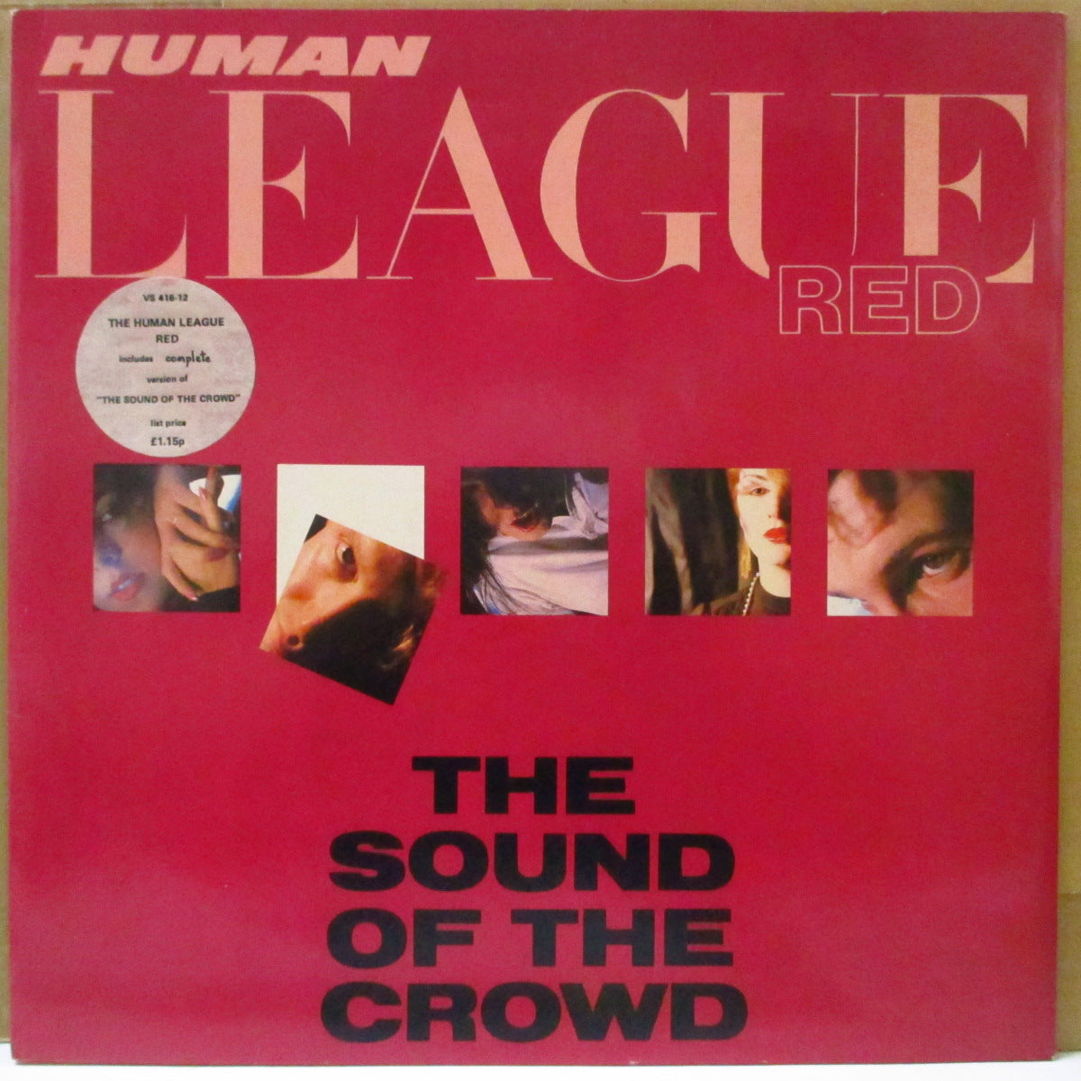 HUMAN LEAGUE, THE (ヒューマン・リーグ)  - The Sound Of The Crowd (UK オリジナル 12インチ/レアステッカー付き光沢ジャケ) '81年シングル