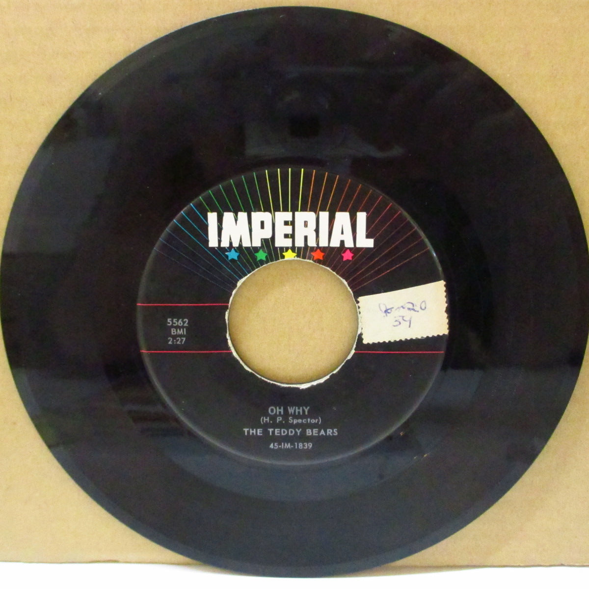 TEDDY BEARS, THE (ザ・テディ・ベアーズ=フィル・スペクター在籍)  - Oh, Why (US オリジナル 7インチ/品番に「X」無しver) 自作ティーン・バラッド