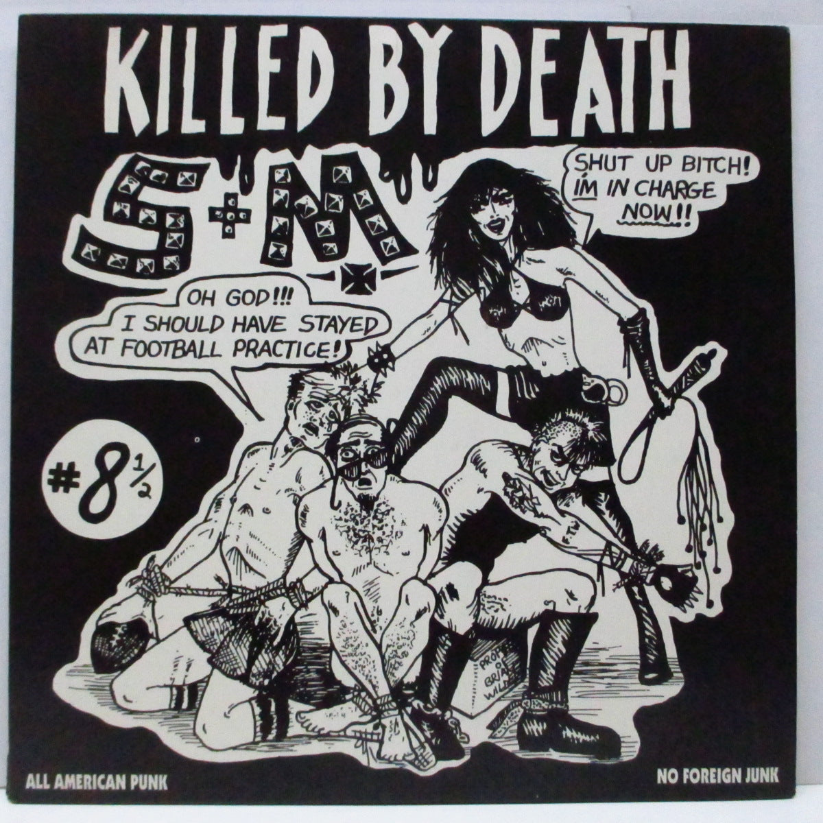 V.A. ('77-'82年レアUSパンク・コンピ)  - Killed By Death #8½  (US 初回限定「黄ラベ」LP/1,000枚限定「白黒」ジャケ）