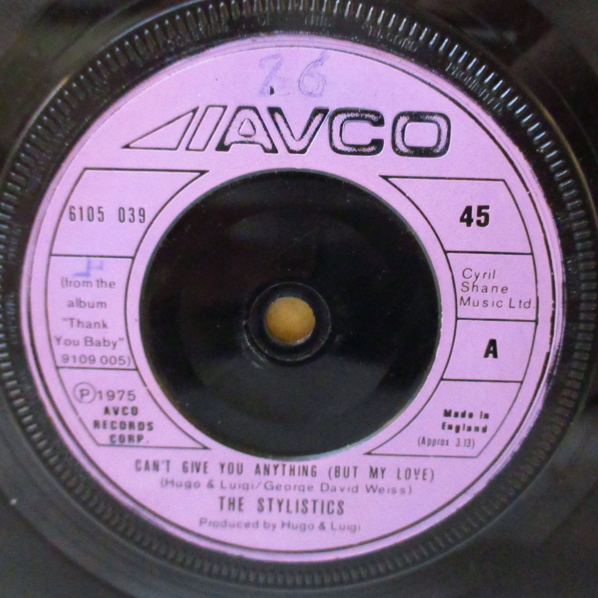 STYLISTICS, THE (ザ・スタイリスティックス)  - Can't Give You Anything (But My Love) (UK '75 オリジナル 7インチ)甘茶ディスコ名曲！