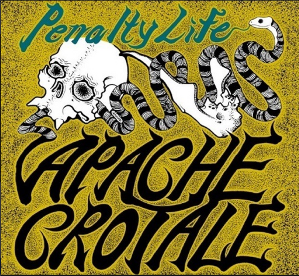 APACHE CROTALE (アパッシュ・クロテイル)  - Penalty Life (Japan 初回限定デジパック CD/ New）