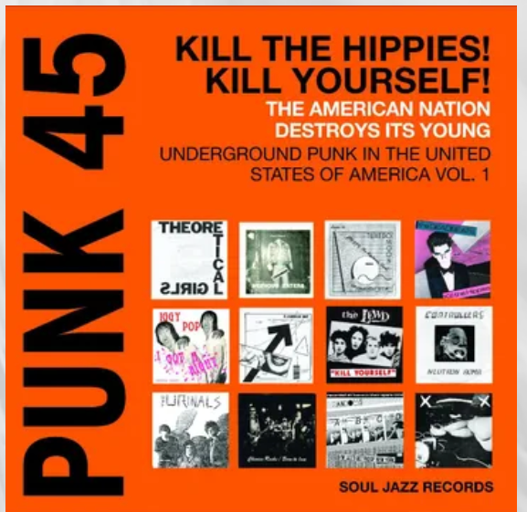 V.A. (1973〜'80 USパンク・コンピ)  - Punk 45: Kill The Hippies! Kill Yourself! (UK RSD 2024「2250枚限定オレンジヴァイナル」2xLP/New)