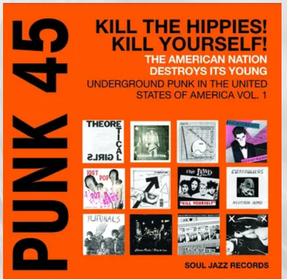 V.A. (1973〜'80 USパンク・コンピ)  - Punk 45: Kill The Hippies! Kill Yourself! (UK RSD 2024「2250枚限定オレンジヴァイナル」2xLP/New)予価 ¥ 7500