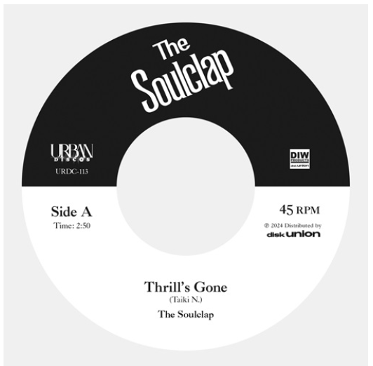 Soulclap, The (ザ ・ソウルクラップ)  - Thrill's Gone / When I Get Low (Japan 完全限定プレス 7"/ New)