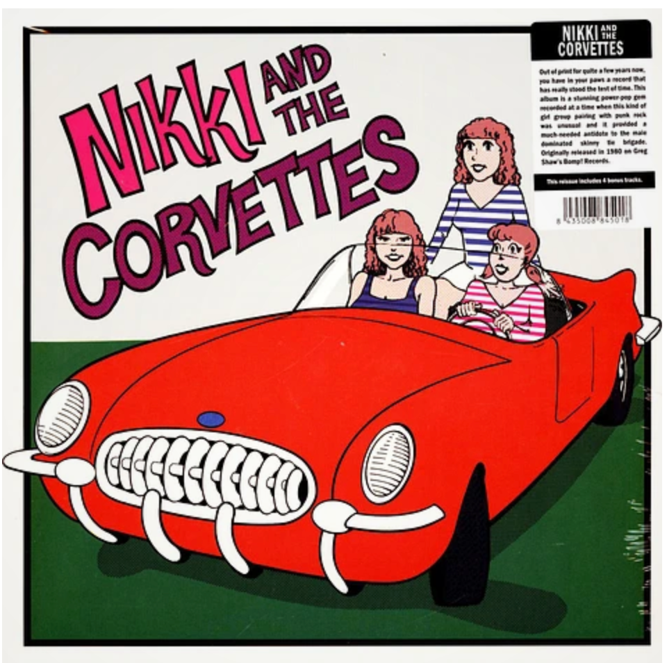 NIKKI AND THE CORVETTES (ニッキー & ザ・コルヴェッツ)  - S.T. [1st] (Spain 限定再発 ボーナス4曲入りLP / New)