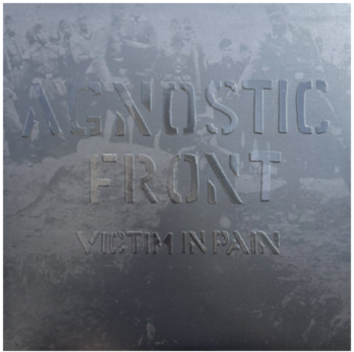 AGNOSTIC FRONT (アグノスティック・フロント)  - Victim In Pain (US 限定プレス再発 LP/ New)