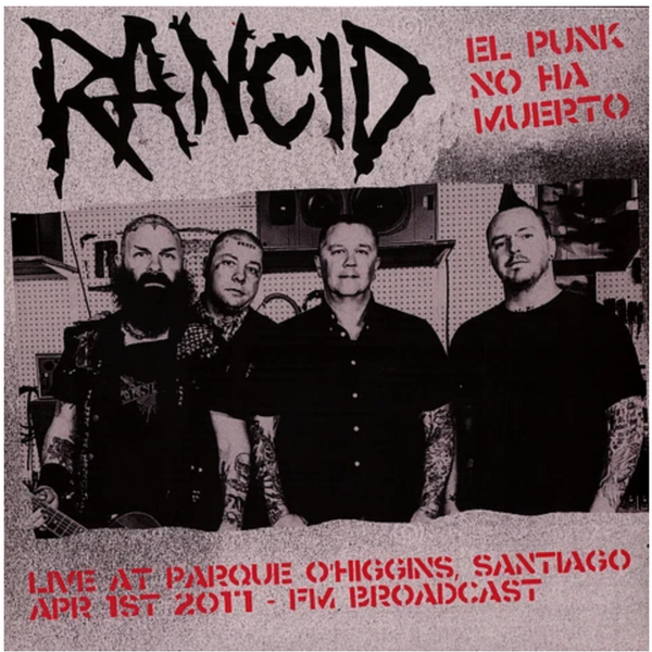 RANCID (ランシド) - El Punk No Ha Muerto! Live At Parque O'higgins Santiago Apr  1st 2017 FM Broadcast (EU 限定「ブラックヴァイナル」LP